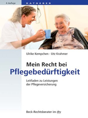 cover image of Mein Recht bei Pflegebedürftigkeit